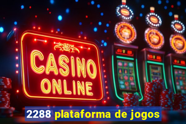 2288 plataforma de jogos